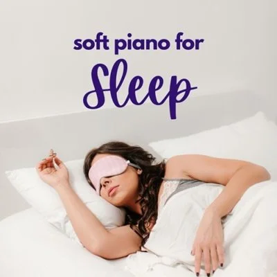 VA - Soft Piano for Sleep (2025) MP3
